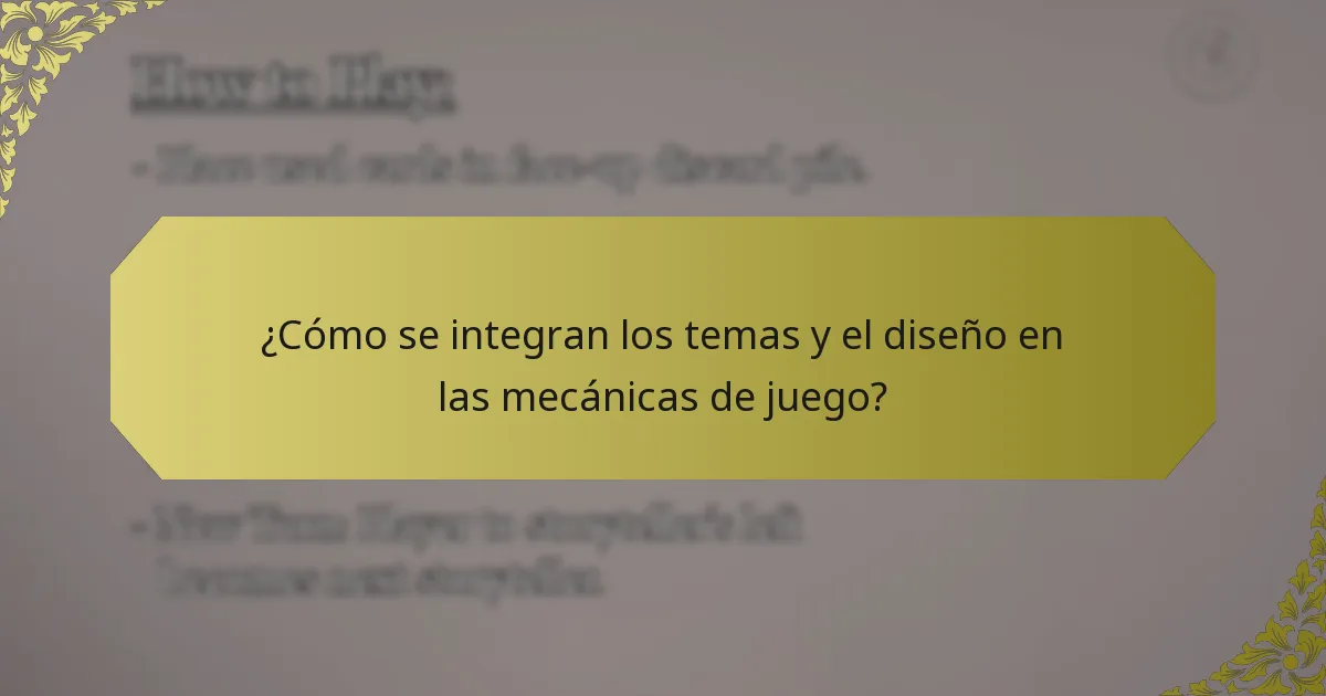 ¿Cómo se integran los temas y el diseño en las mecánicas de juego?